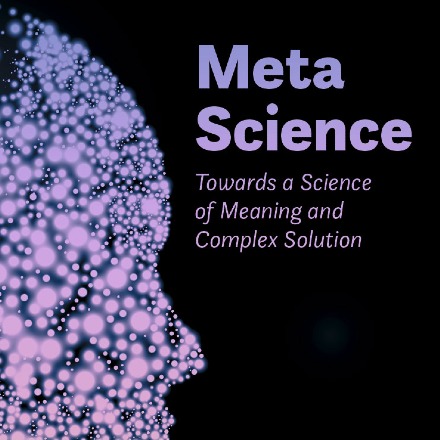 Nieuwe UGP publicatie: Meta Science: Towards a Science of Meaning and Complex Solutions