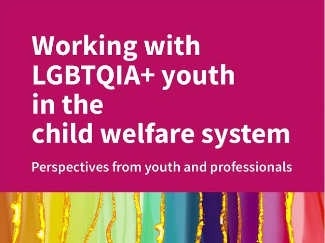 Open access book “Working with LGBTQIA+ youth in the child welfare system”, eds. Mónica López López et al.